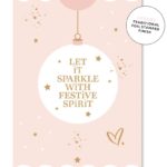 Let It Sparkle With Festive Spirit +$7.50